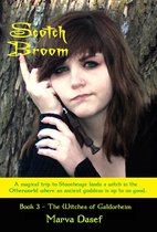 The Witches of Galdorheim 3 - Scotch Broom (Book 3 of the Witches of Galdorheim)