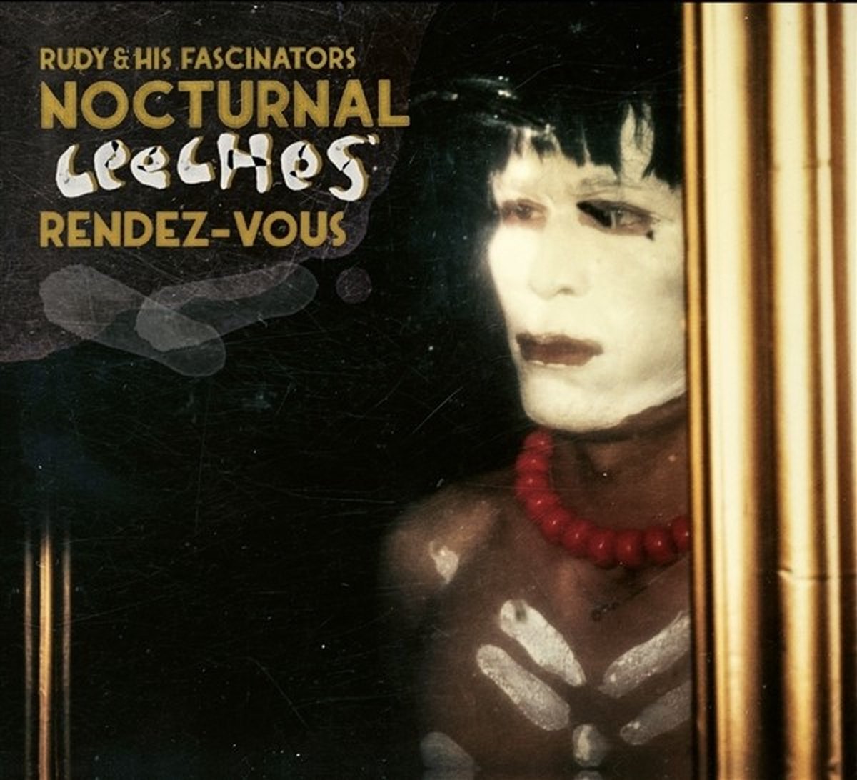 Rudy & His Fascinators - Nocturnal Leeches' Rendez-vous (LP)