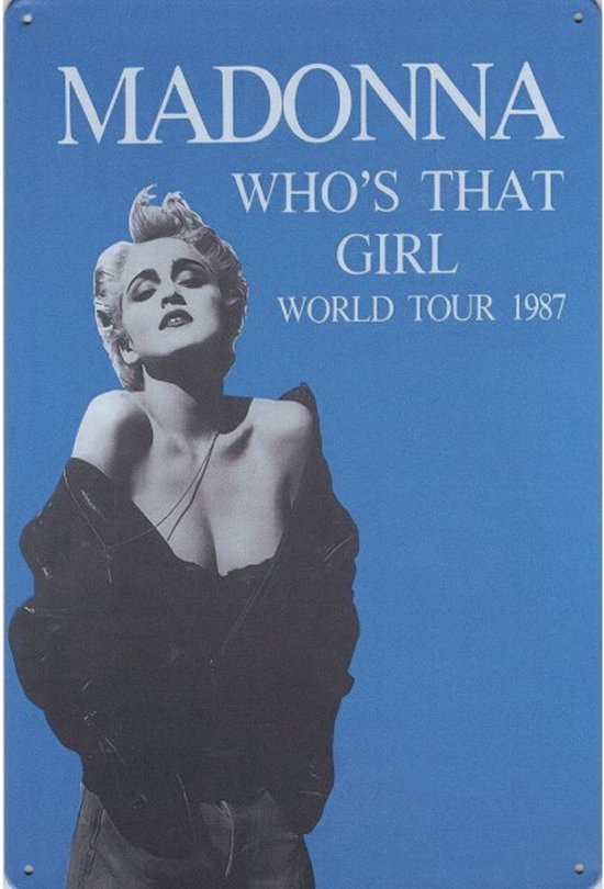 Wandbord Muziek Concert Artiest - Madonna - Who's That Girl World Tour 1987