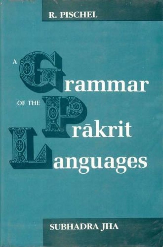A Grammar of the Prakrit Languages - cover