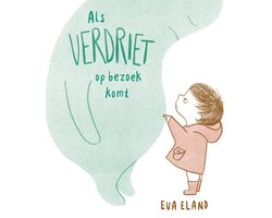 Als Verdriet op bezoek komt