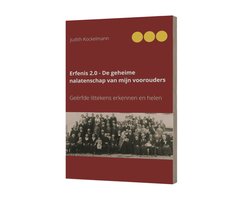 Erfenis 2.0 – De geheime nalatenschap van mijn voorouders
