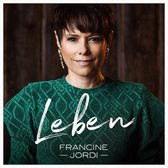 Francine Jordi - Leben (CD)