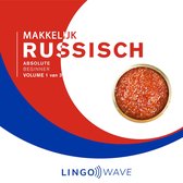Makkelijk Russisch - Absolute beginner - Volume 1 van 3