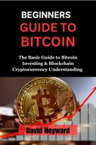 Beginners Guide To Bitcoin