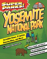 Super Cities - Super Parks! Yosemite National Park