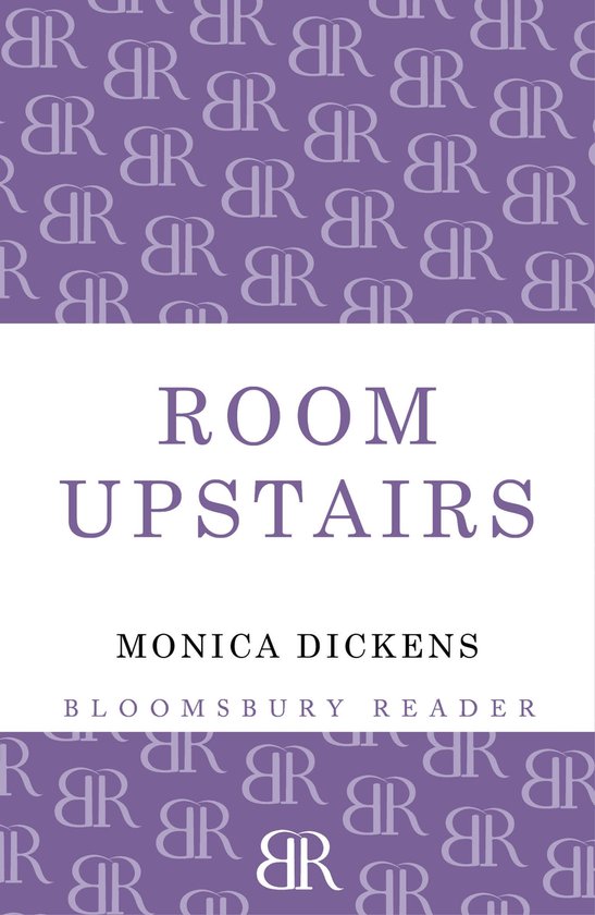 The Room Upstairs, Monica Dickens 9781448206681 Boeken