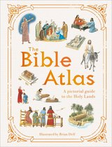 DK Pictorial Atlases - The Bible Atlas