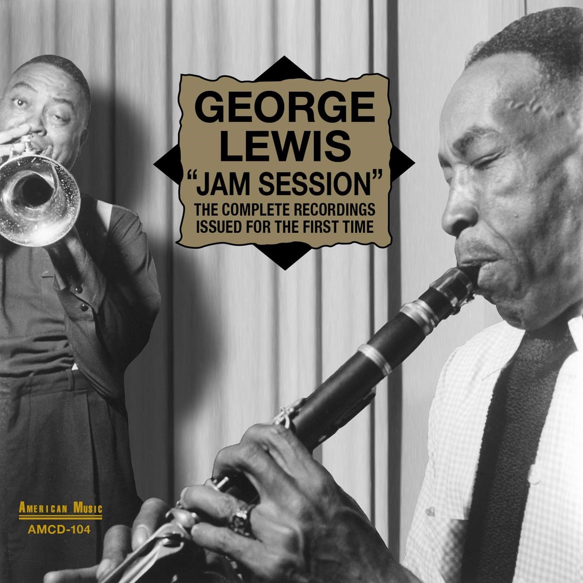 George Lewis - "Jam Session" The Only Complete Recordings (CD)