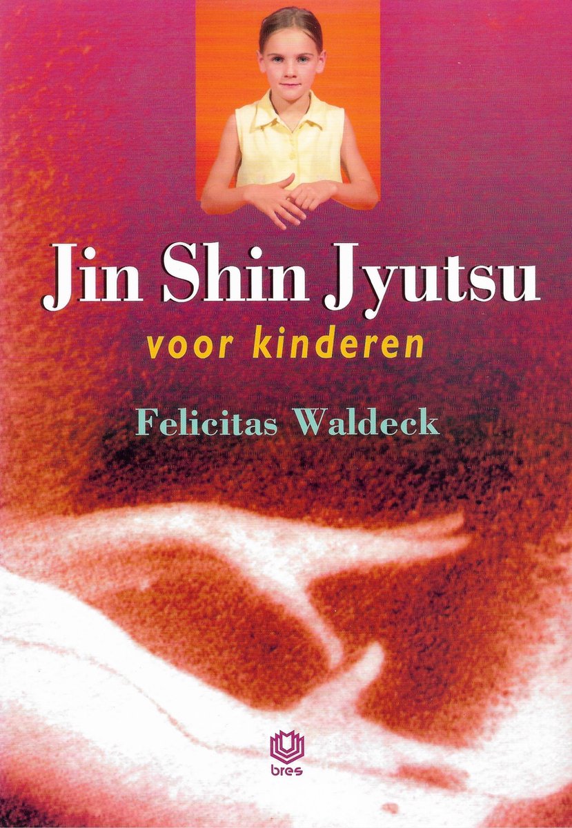 Jin Shin Jyutsu voor kinderen - F. Waldeck