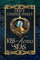 Kiss Across Time 6.0 - Kiss Across Seas