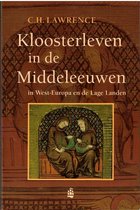 Geschiedenis - Kloosterleven in de Middeleeuwen