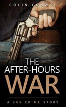 The 509 Crime Stories 10 - The After-Hours War