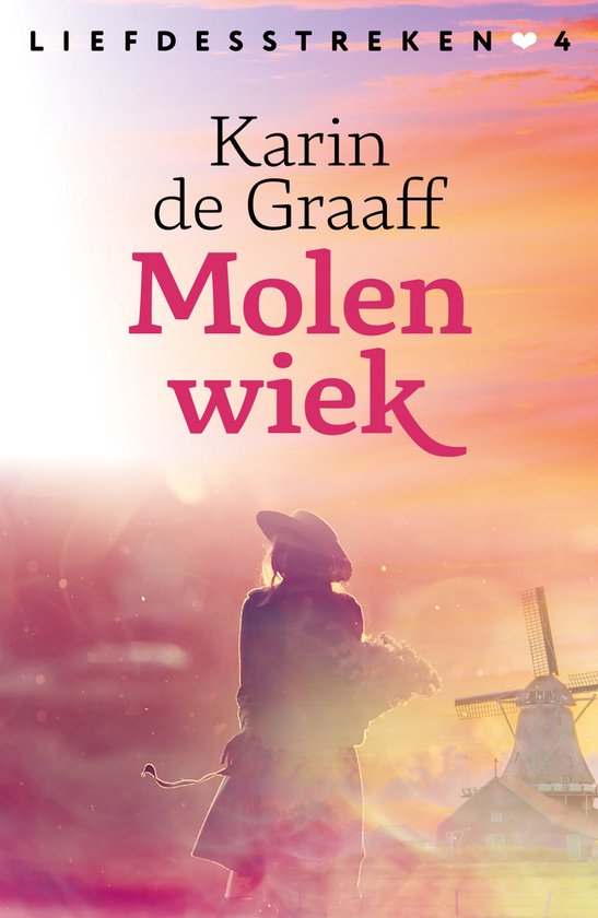 Liefdesstreken 4 - Molenwiek - cover