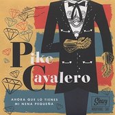 Pike Cavalero - Latin Rockabilly (7" Vinyl Single)
