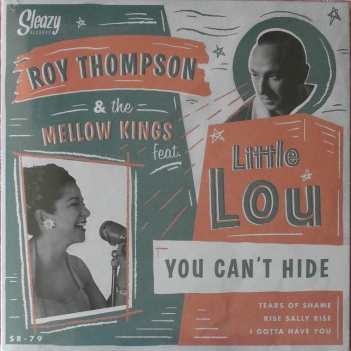 Roy Thompson & The Mellow Kings Ft. Little Lou - You Can't Hide (7" Single)