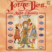 Jorge Ben - Solta O Pavao (LP) (Coloured Vinyl)