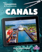 Engineering Masterpieces - Canals
