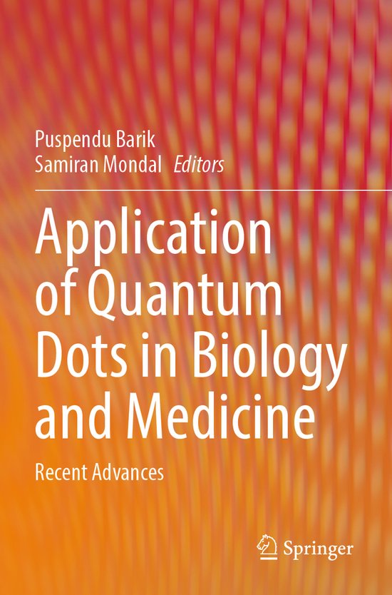 Application of Quantum Dots in Biology and Medicine - cover