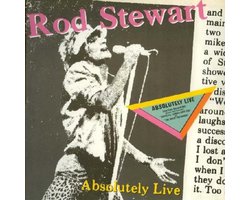 foto van Rod Stewart Absolutely Live (LP)