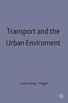 International Economic Association Series- Transport and the Urban Environment