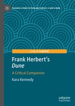 Palgrave Science Fiction and Fantasy: A New Canon- Frank Herbert's "Dune"