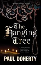 A Brother Athelstan Mystery-The Hanging Tree