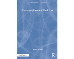 Audio Engineering Society Presents- Performing Electronic Music Live
