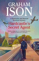 A Hardcastle & Marriott historical mystery- Hardcastle's Secret Agent