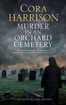 A Reverend Mother Mystery- Murder in an Orchard Cemetery