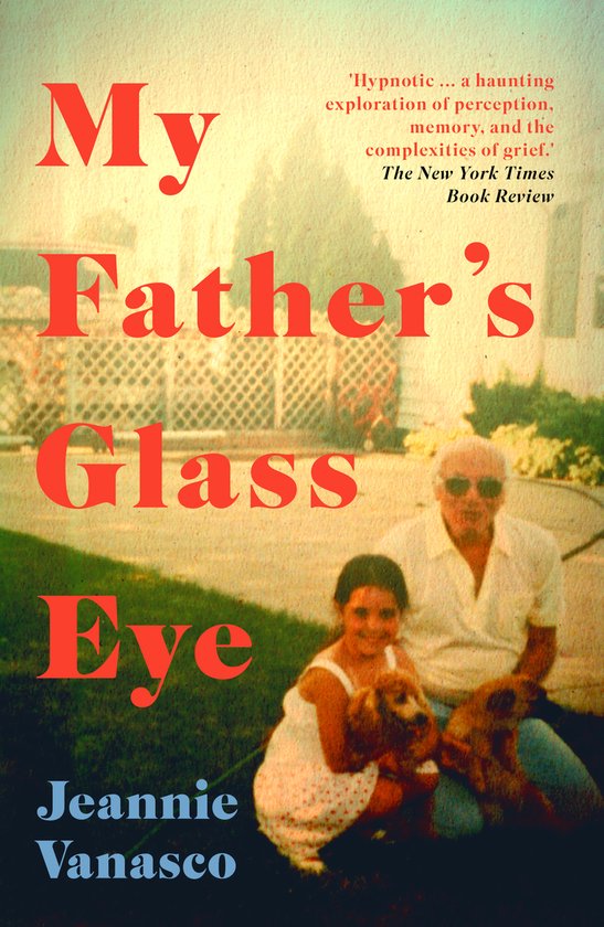 My Father's Glass Eye - cover