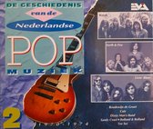 De geschiedenis van de Nederlandse popmuziek deel 2 - 1970-1974