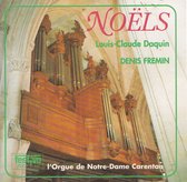 Les Noels - Louis-Claude Daquin - Denis Fremin bespeelt het orgel van de Notre-Dame te Carentan