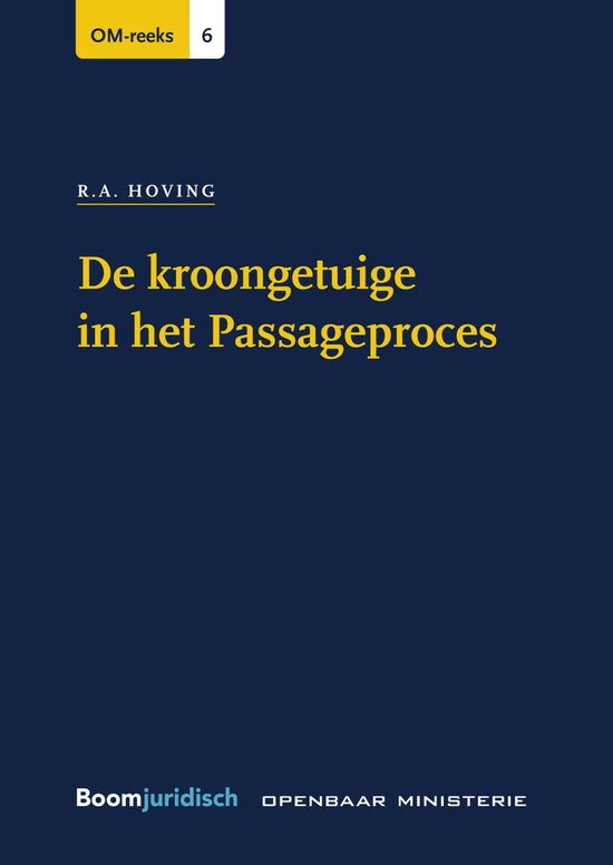 OM-reeks 6 - De kroongetuige in het Passageproces - cover