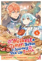 The Weakest Tamer Began a Journey to Pick Up Trash (Manga)-The Weakest Tamer Began a Journey to Pick Up Trash (Manga) Vol. 4