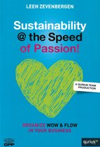 Sustainability @ The Speed Of Passion