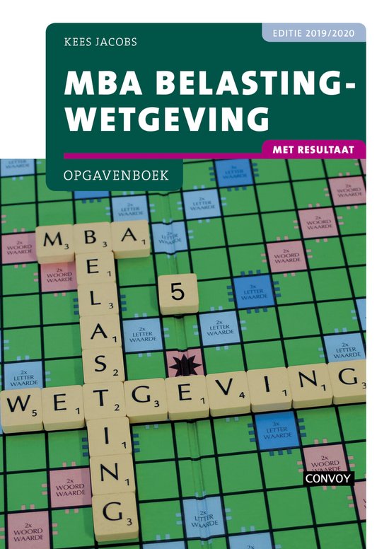 MBA Belastingwetgeving met resultaat 2019-2020 Opgavenboek - cover