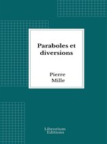 Paraboles et diversions