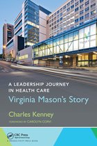 A Leadership Journey in Health Care