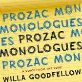 Prozac Monologues