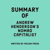 Summary of Andrew Henderson's Nomad Capitalist