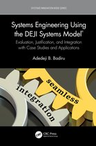 Systems Innovation Book Series- Systems Engineering Using the DEJI Systems Model®