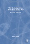 Routledge Historical Atlases-The Routledge Atlas of the First World War