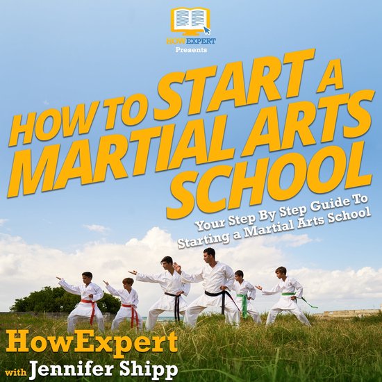 How To Start a Martial Arts School - cover