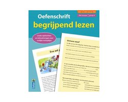 Oefenschrift begrijpend lezen Groep 6 4de leerjaar