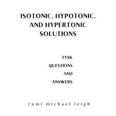 Isotonic, hypotonic, and hypertonic solutions