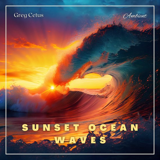 Sunset Ocean Waves - cover