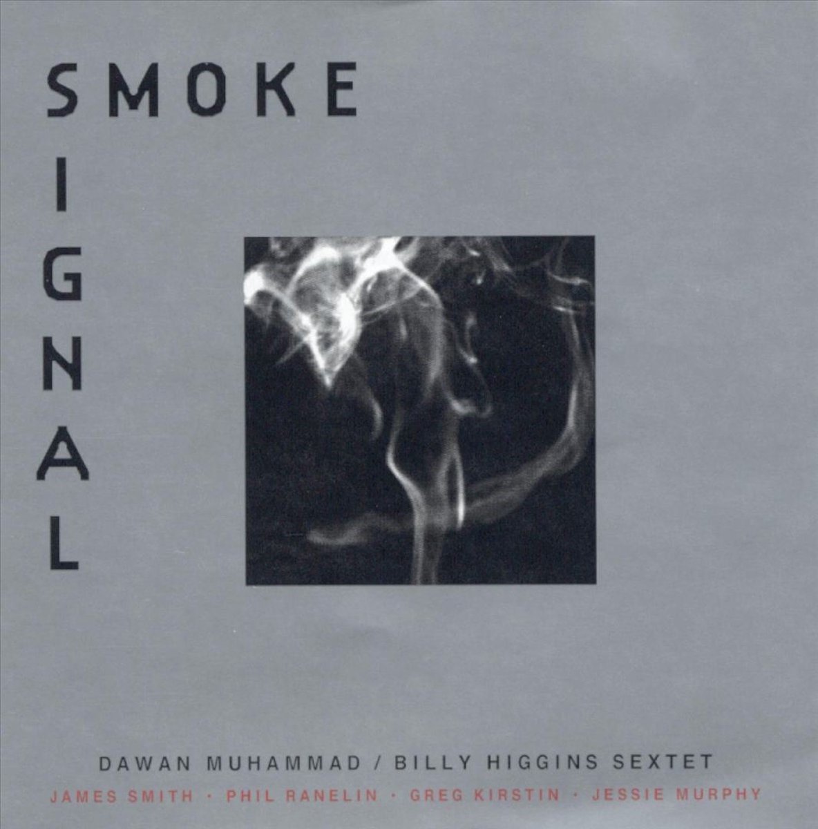 Dawan Muhammad & Billy Higgins Sextet - Smoke Signal (CD)