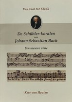 De Schübler-Koralen van Johann Sebastian Bach