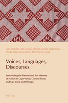 Reconfiguring Identities in the Portuguese-speaking World- Voices, Languages, Discourses